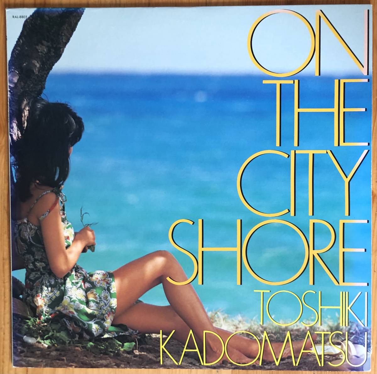 数量限定，お得 角松敏生/ON THE CITY SHORE/AIR RAL 8805 LP レコード(角松敏生)｜売買されたオークション情報、yahooの商品情報をアーカイブ公開 - オークファン か行