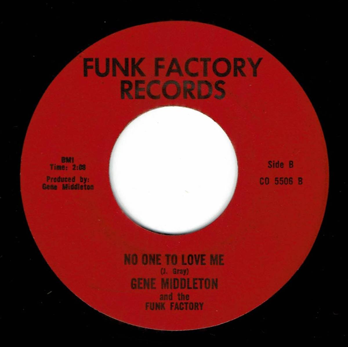 Gene Middleton / No One To Love Me ♪ Don’t Let The Green Grass Fool You (Funk Factory)