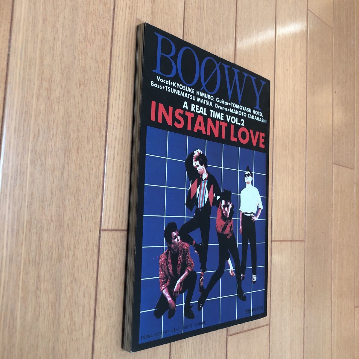 BOOWY A REAL TIME Vol.2 INSTANT LOVE バンドスコア ボウイ 氷室京介 