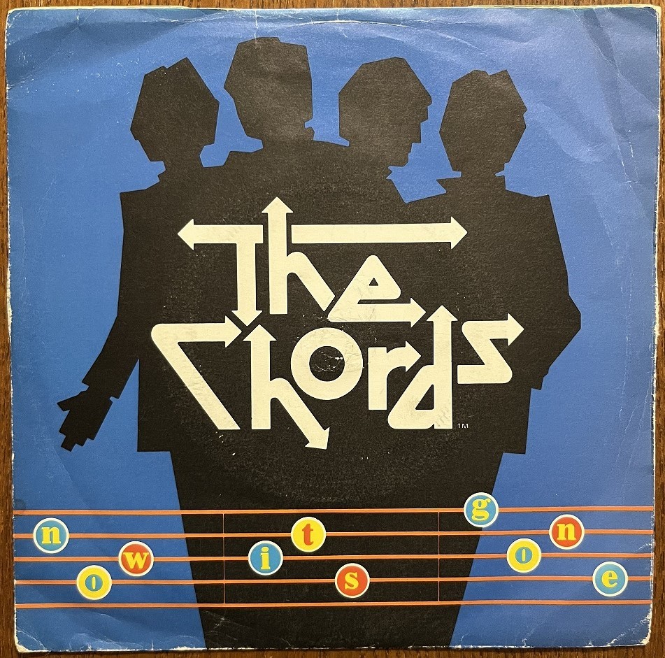 試聴可 70's punk/power pop パンク天国 The Chords - Now It's Gone