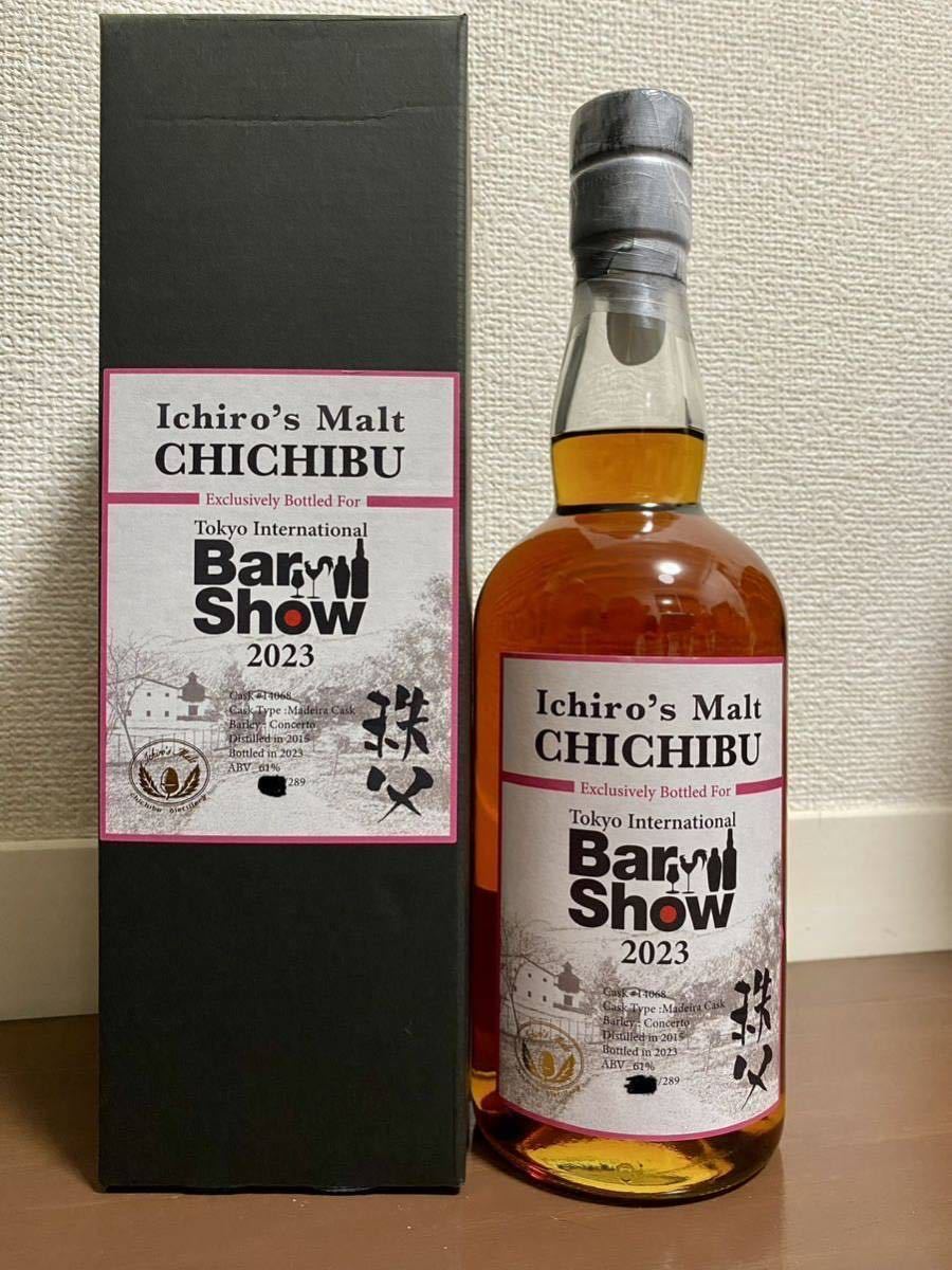 1円〜 Ichiro's Malt イチローズモルト 秩父 BarShow バーショー 2015-2023 ウイスキー 700ml 秩父8年　カスクストレングス