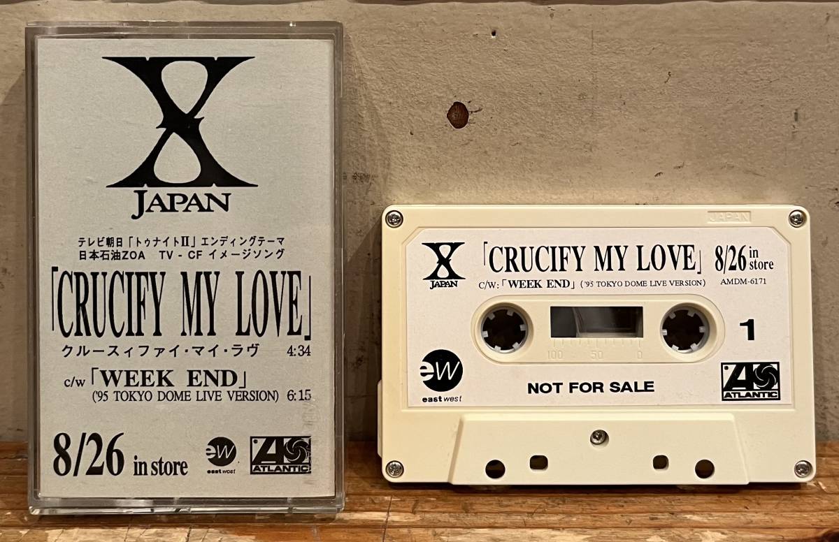 ◇非売品!販促カセットテープ◇X JAPAN / Crucify My Love Week End