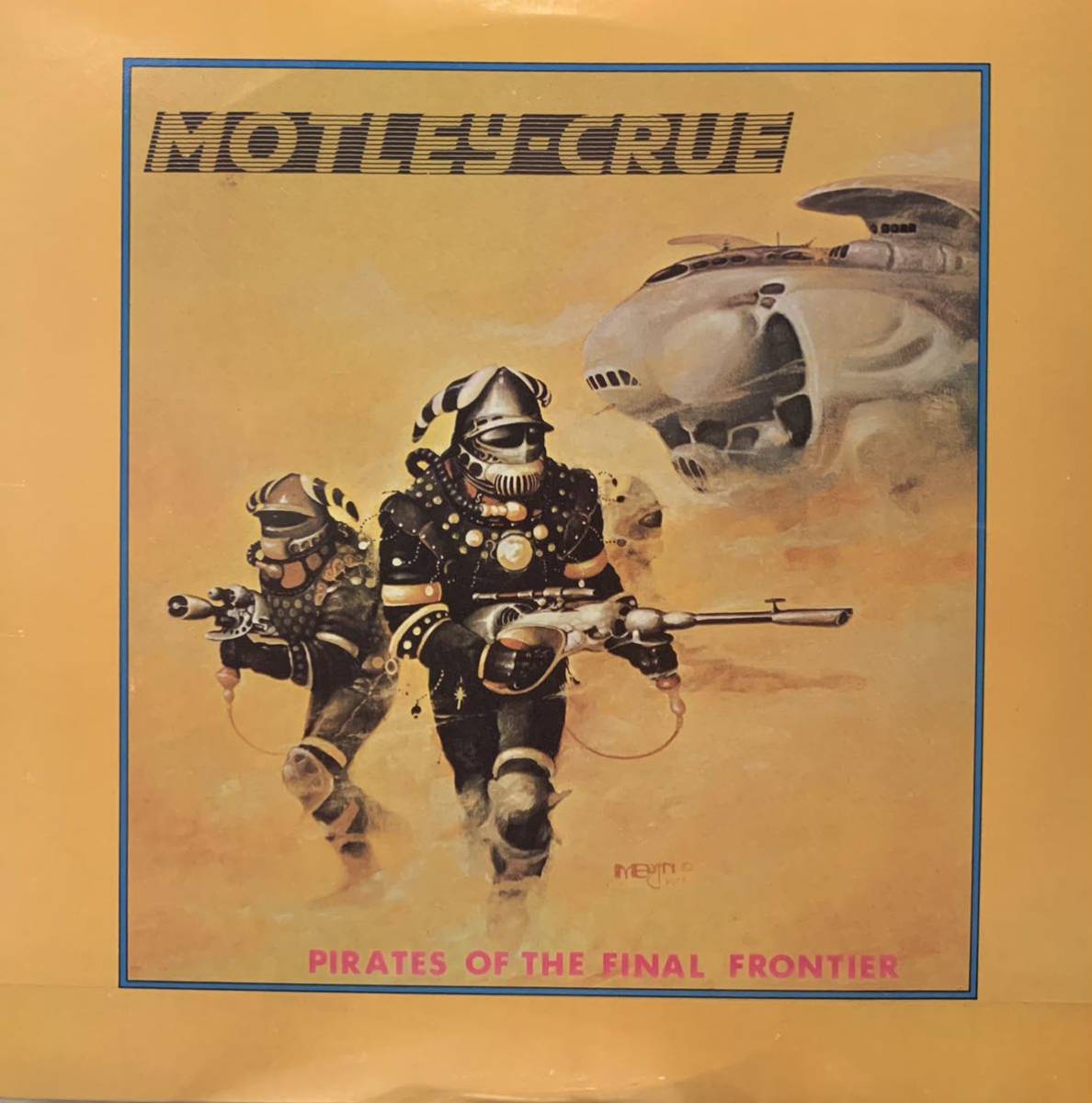 Mötley - Crüe of – Motley The Pain Theatre Crue Rewind Press (1985