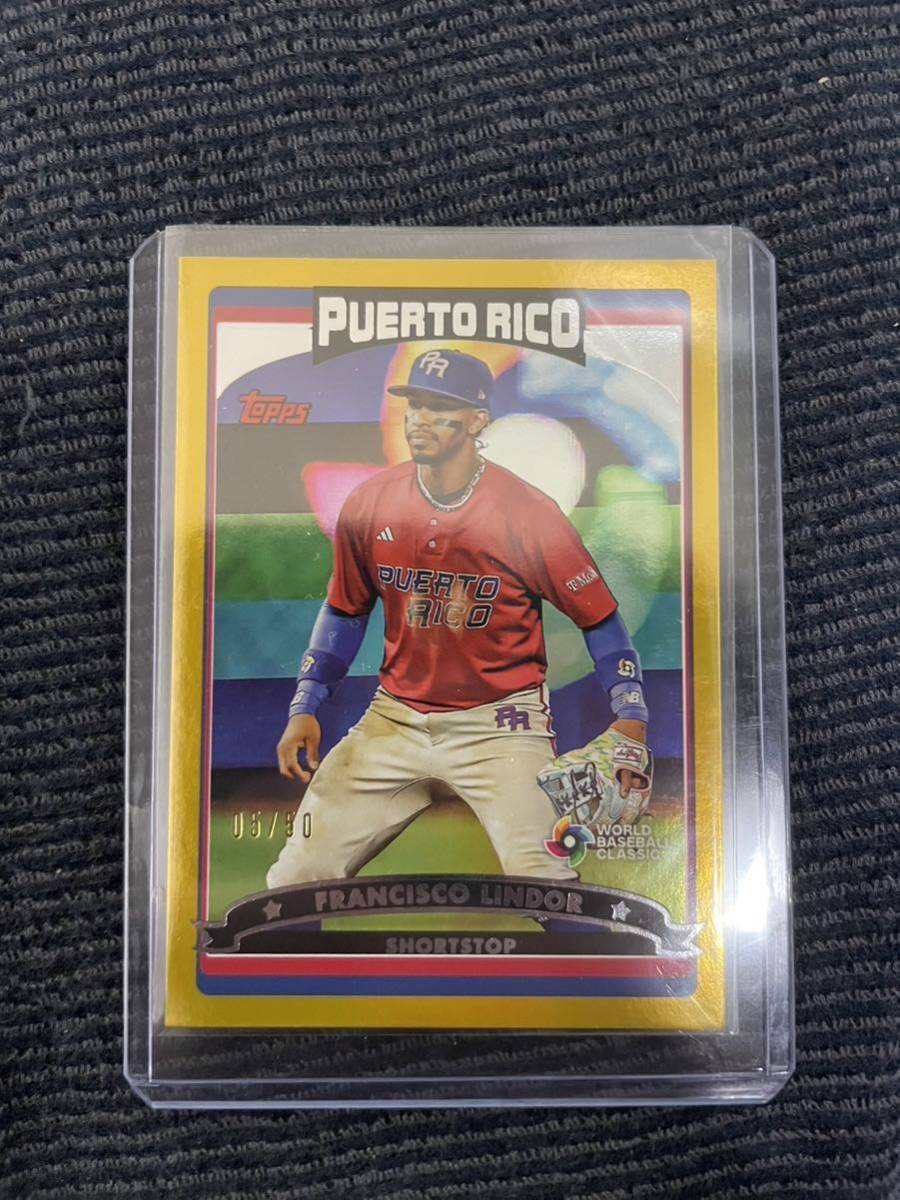 50枚限定】フランシスコ・リンドーア 2023 Topps World Baseball