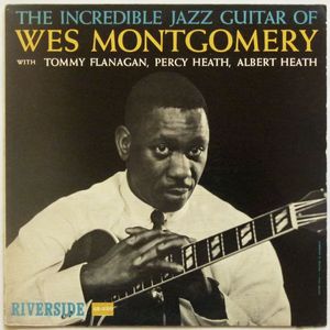 472位 【オリジナル】The incredible jazz guitar of WES MONTGOMERY★深溝/青スモールラベル★
