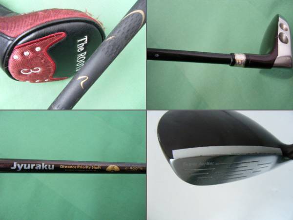 ☆中古☆ 2009年モデル　ROOTS GOLF ルーツゴルフ　Jyuraku　フェアウェイ　FW3　じゅらく　R