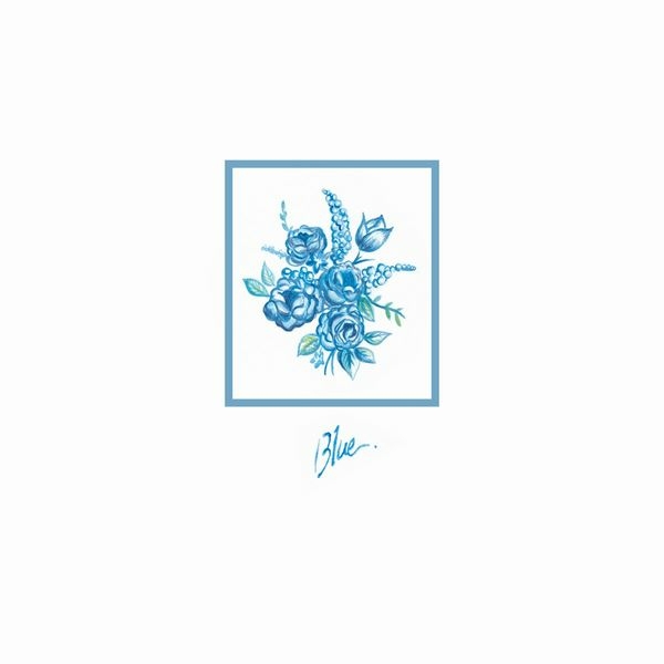 Sweet William 『Blue - EP』唾奇 ANPYO サトウユウヤ – EP BLUE