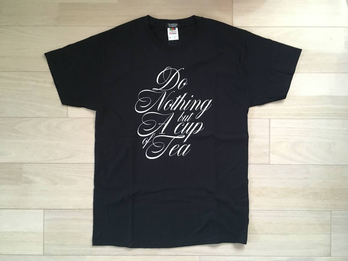 【正規品，本物保証】 Do Nothing Congress Do Nothing but Cup of Tea Tシャツ 黒 M ／ fragment 藤原ヒロシ(半袖Tシャツ)｜売買されたオークション情報、yahooの商品情報をアーカイブ公開 - オークファン 男性用