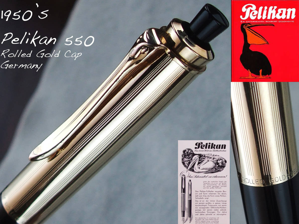 ◇極上◇ 1950年代製 ペリカン550 ペンシル RGキャップ ドイツ