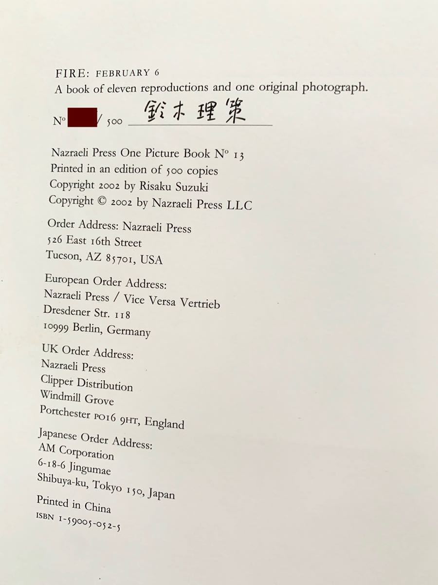 鈴木理策 Risaku Suzuki: FIRE: FEBRUARY 6 Nazraeli Press One