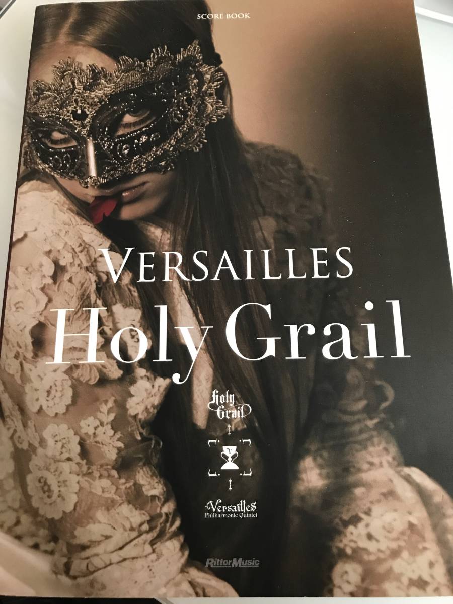バンドスコア　VERSAILLES Holy Grail 特売 割引 絶版 美品 CD付 VERSAILLES バンドスコア 楽譜 【Holy Grail