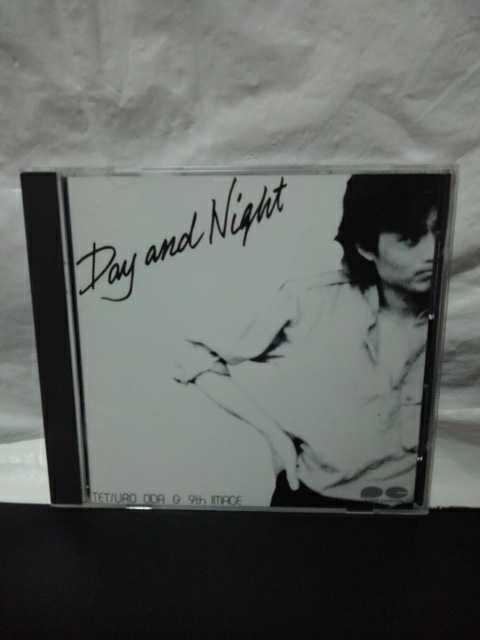 and ⁄ NIGHT DAY 織田哲郎 & 9th IMAGE PASSTIME - | 織田哲郎