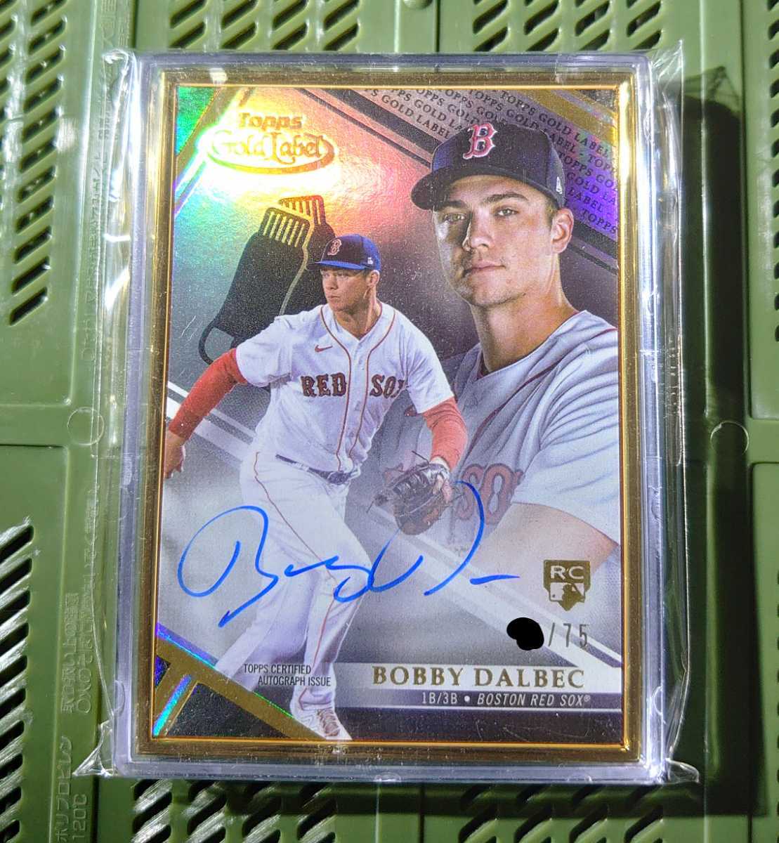 Topps gold label 2021 BOBBY DALBEC 直筆サイン 75枚限定 ボストン 