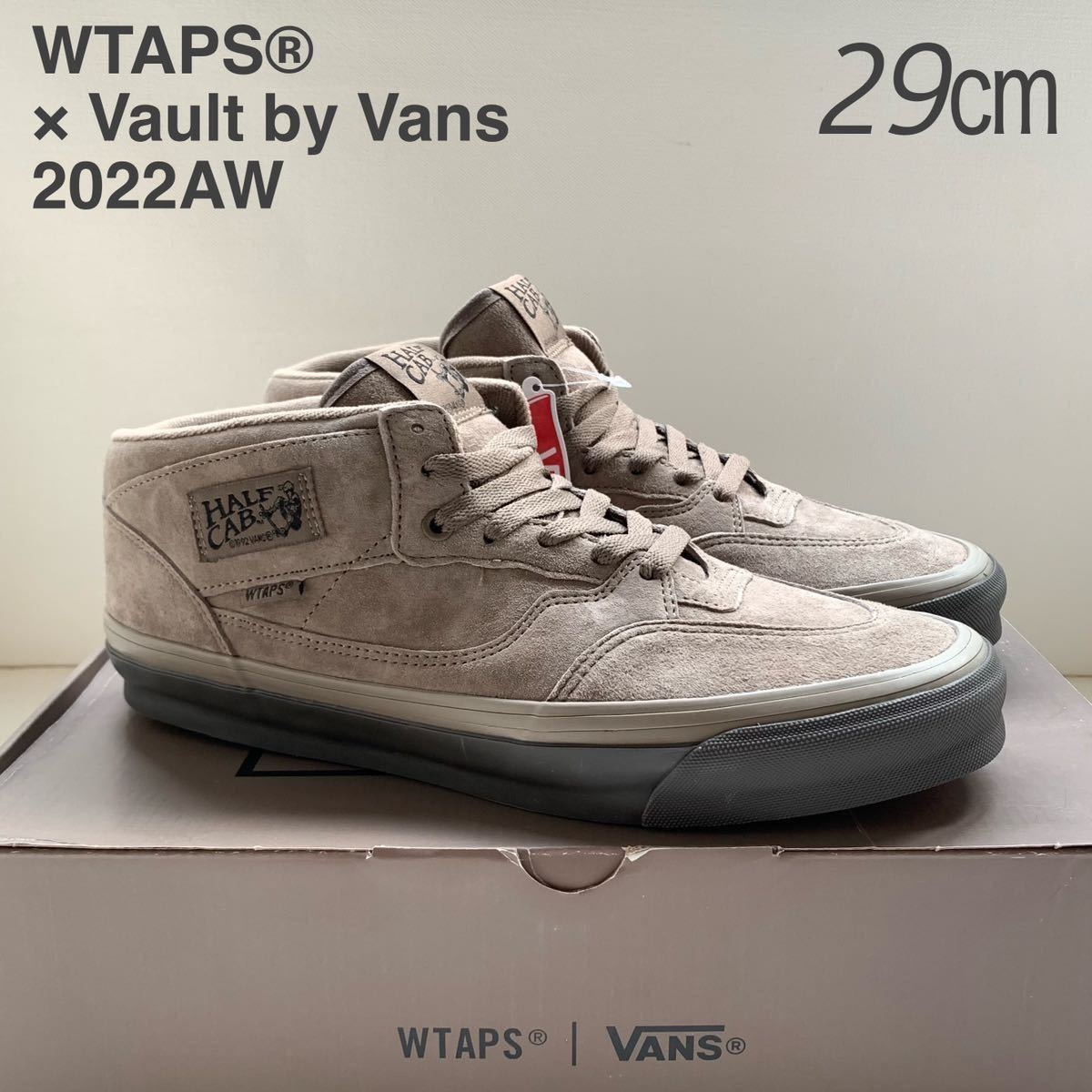 新品レア WTAPS ダブルタップス × VANS VAULT バンズ コラボ OG HALF CAB LX ハーフキャブ 29㎝ コヨーテブラウン スニーカー 希少 US11