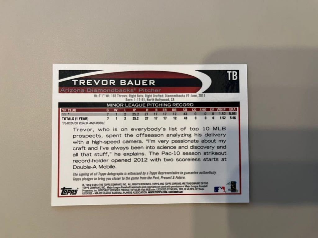 2012 Topps Chrome Trevor Bauerトレバー バウアー 直筆サインカード 