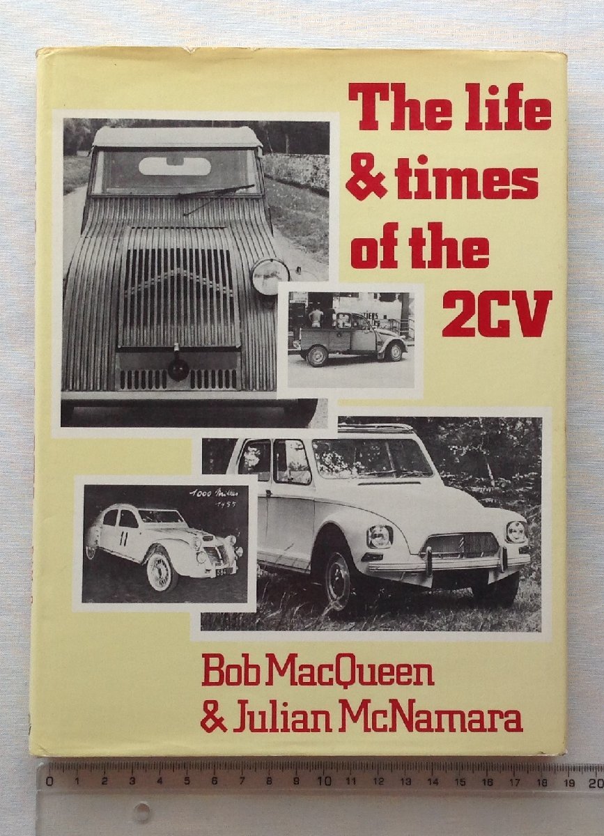 ★[67976・特価洋書 The life & times of the 2CV ] シトロエン 2CV 。★