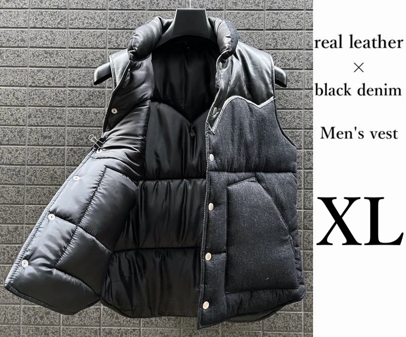 限定SALE，人気SALE モデル出品 XLサイズ 牛革&times;黒デニム リッチ レザーダウンベスト黒 オールブラック LL 秋冬春お洒落 3シーズン メンズ 街/キャンプ(XLサイズ以上)｜売買されたオークション情報、yahooの商 XLサイズ以上