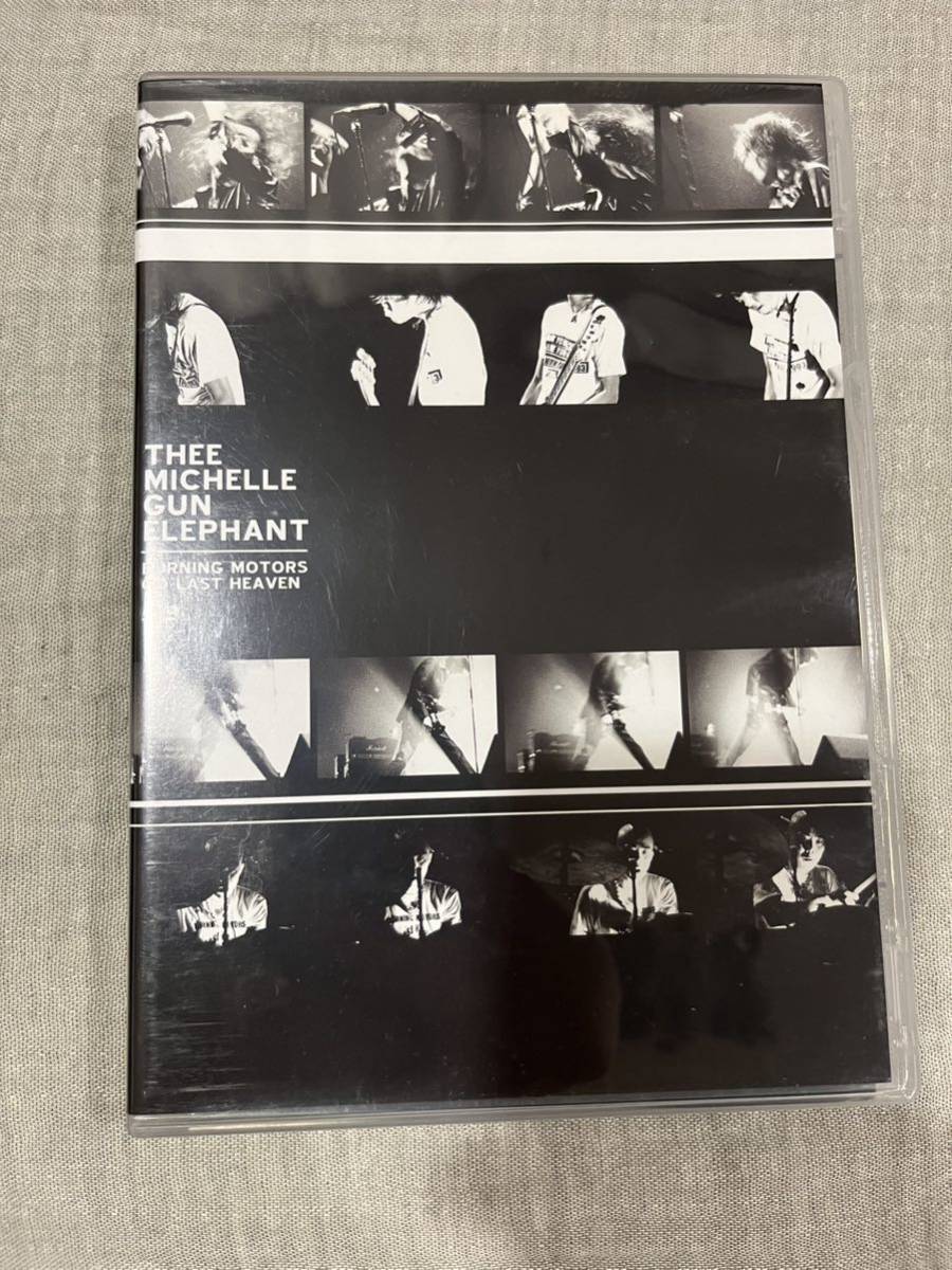 DVD] BURNING MOTORS GO LAST HEAVEN ミッシェルガンエレファント THEE