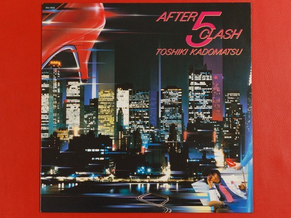 ◇【美盤】角松敏生/After 5 Clash/LP、RAL-8812 #K14YK2 0 Clash」LP（12