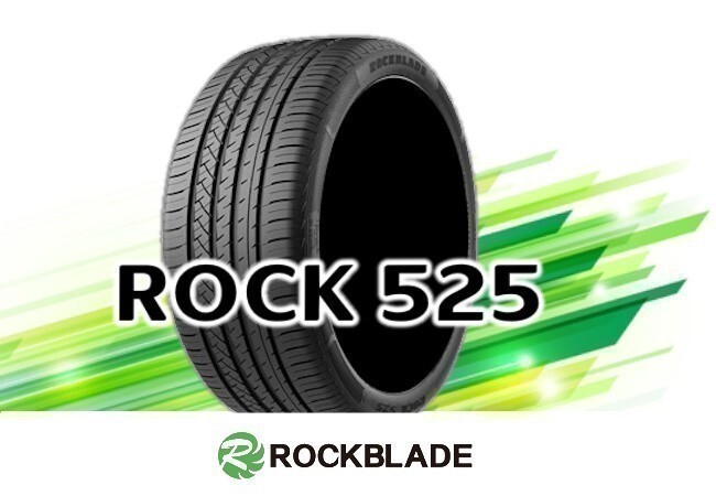 24年製］ロックブレード ROCKBLADE ROCK 525 245/35R20 95W XL □4本
