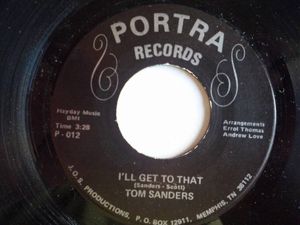 453位 Rare Modern/Sweet Soul 45◆Tom Sanders◆I'll Get To That/Giving My Love Away (Portr