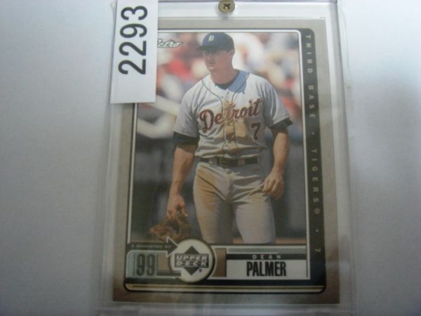 2293/UPPER DECK 1999 DEAN PALMER
