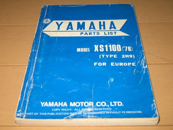 ○即決○絶版○XS1100(2H9) 正規パーツリスト '1978 当時物原本 XS1100