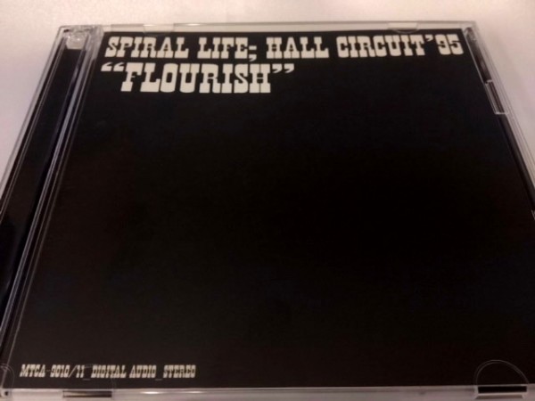 本物保証,安い】 SPIRAL LIFE/HALL CIRCUIT '95「FLOURISH 本物保証,安い】 SPIRAL LIFE/HALL CIRCUIT '95「FLOURISH
