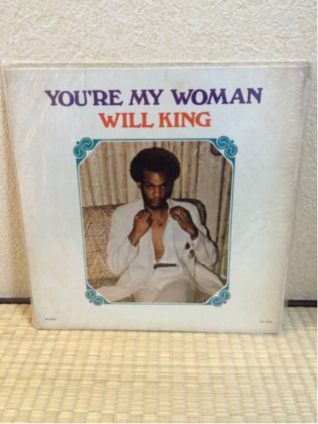 破格！WILL KING / YOU'RE MY WOMAN モダンソウル
