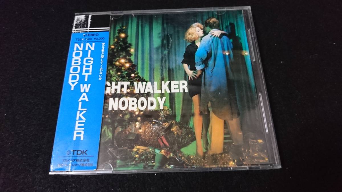 NIGHT WALKER ⁄ NOBODY - オリジナル .: ノーバディ ナイト