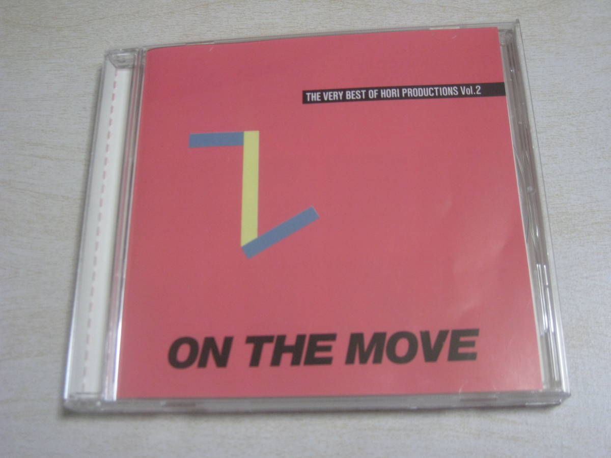 ON THE MOVE - HORI PRODUCTIONS ベストアルバム ON THE MOVE - HORI PRODUCTIONS ベストアルバム