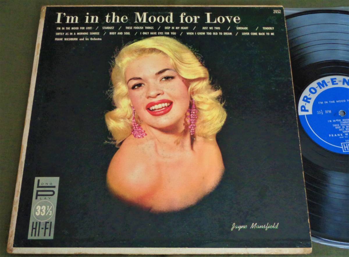 米盤 ジェーン マンスフィールド ジャケ I M In The Mood For Love Frank Washburn Orch Mono 1957年 Promenade52 ジャズ 売買されたオークション情報 Yahooの商品情報をアーカイブ公開 オークファン Aucfan Com