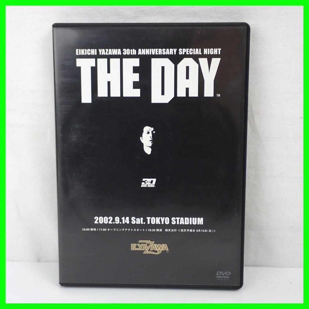 □矢沢永吉 EIKICHI YAZAWA 30th ANNIVERSARY SPECIAL NIGHT THE DAY