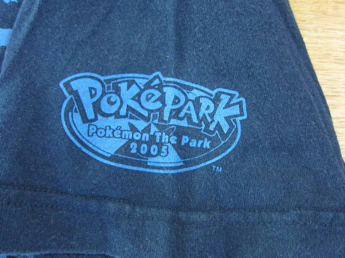 ポケパーク 限定 Tシャツ ポケモン PoKePARK 2005(ポケットモンスター 