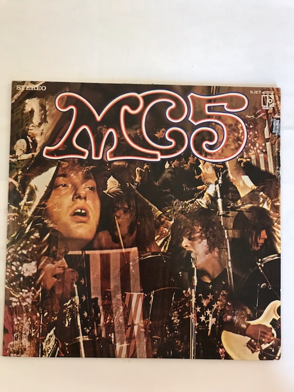 Out - Kick MC5「キック・アウト・ザ・ジャムズ」 キック・アウト