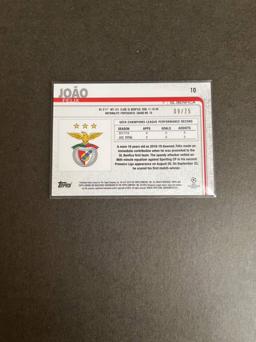 Topps Chrome soccer 2019 JOAO FELIX /25 Topps Chrome UEFA