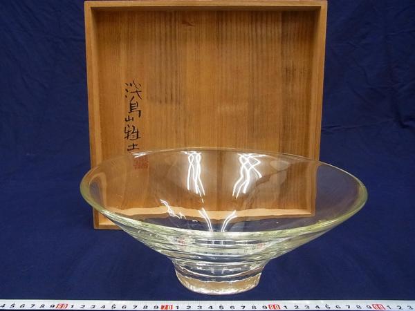D07755 淡島雅吉 ガラス 器 ガラス鉢 盛器 フルーツ鉢