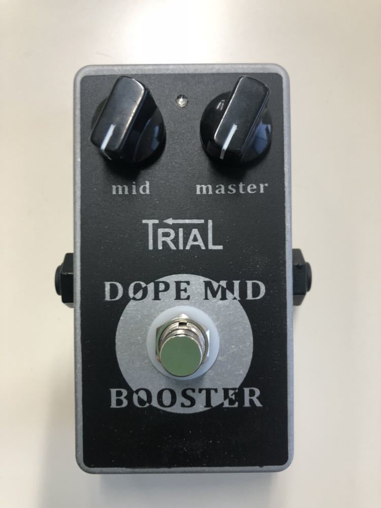 TRIAL／DOPE MID BOOSTER エフェクター TRIAL(トライアル) 【公式通販】