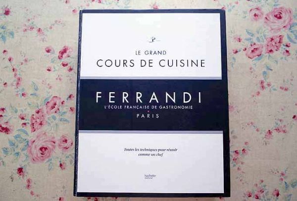 52786/パリの名門料理学校 エコール フェランディ フランス料理 レシピ集 Le Grand Cours de Cuisine