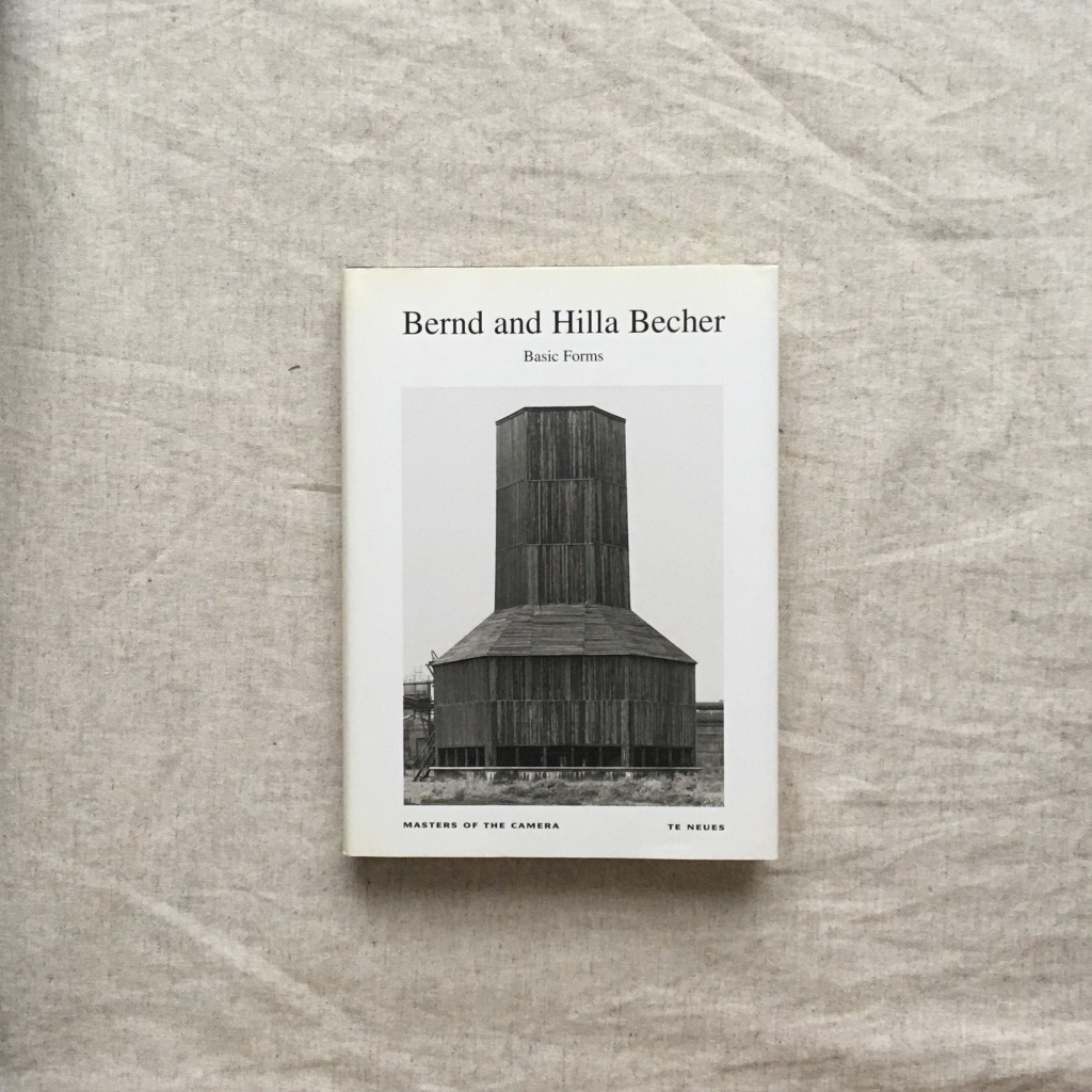 Bernd Hilla & Becher | and Basic Forms Becher: The - – A