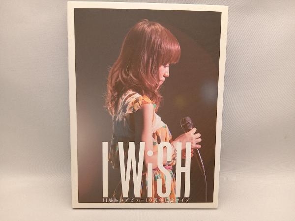 DVD 川島あい デビュー10周年記念ライブ I WiSH
