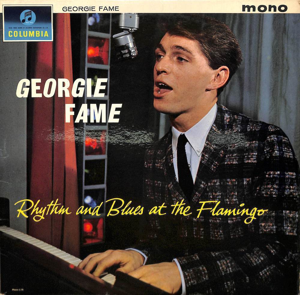 【人気セール，セール】 245246 GEORGIE FAME & THE BLUE FLAMES / Rhythm And Blues At The Flamingo LP(G)｜売買されたオークション情報、yahooの商品情報をアーカイブ公開 - オークファン G