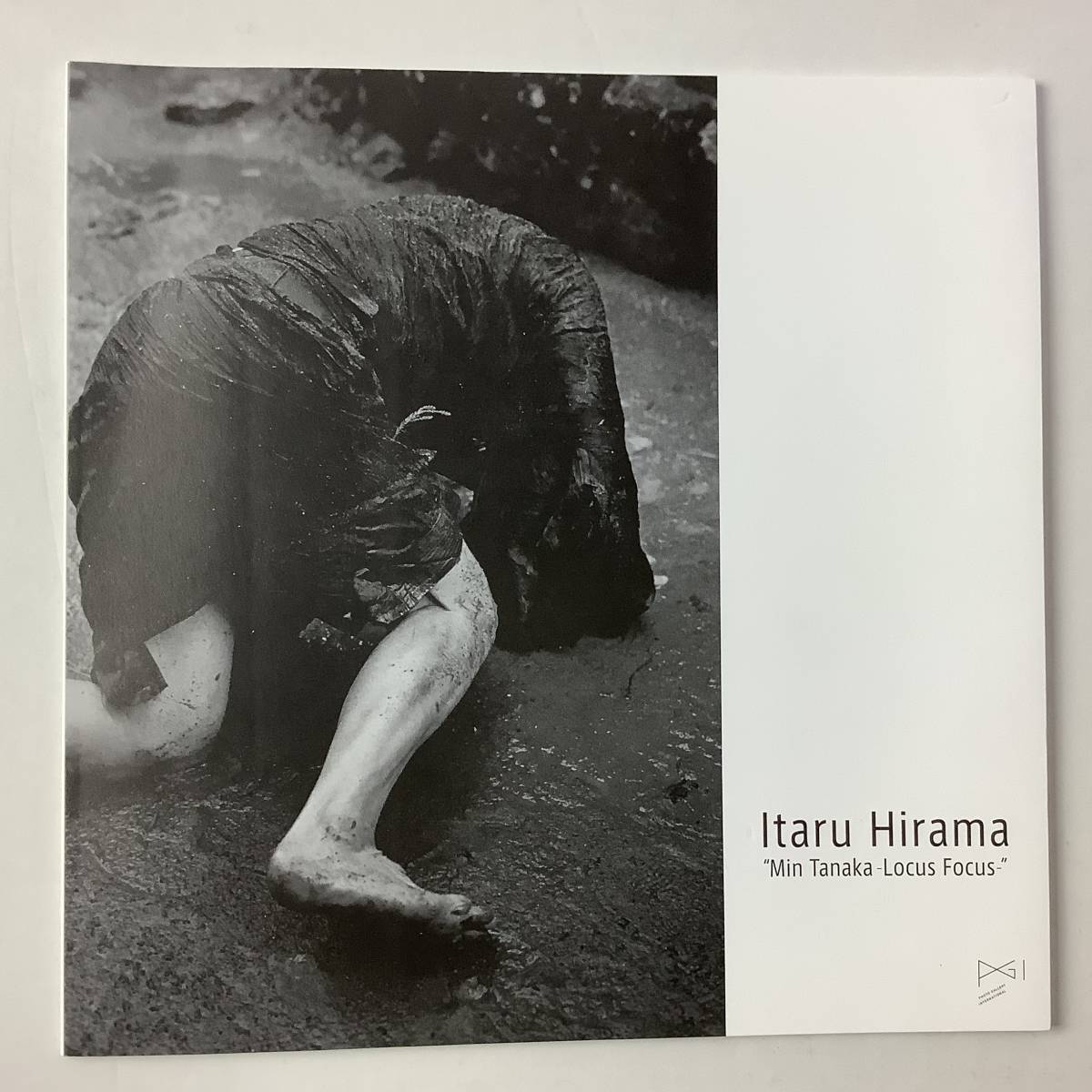 入手困難 レア古書 写真集 平間至 田中泯 場踊り 限定500部 ITARU HIRAMA MIN TANAKA Locus Focus PGI