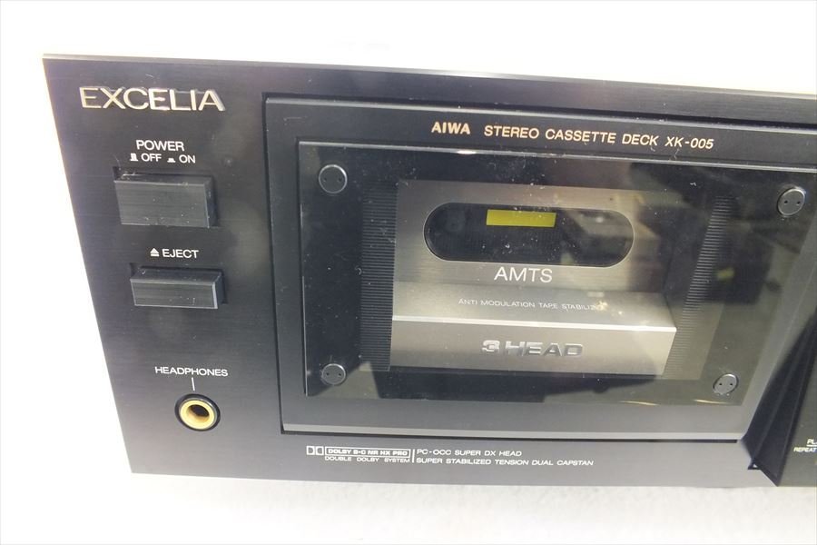 EXCELIA　XK-005　カセットデッキ　アイワ　エクセリア　取説付き ◇ AIWA アイワ XK-005 カセットデッキ 中古 現状品 221109G3260