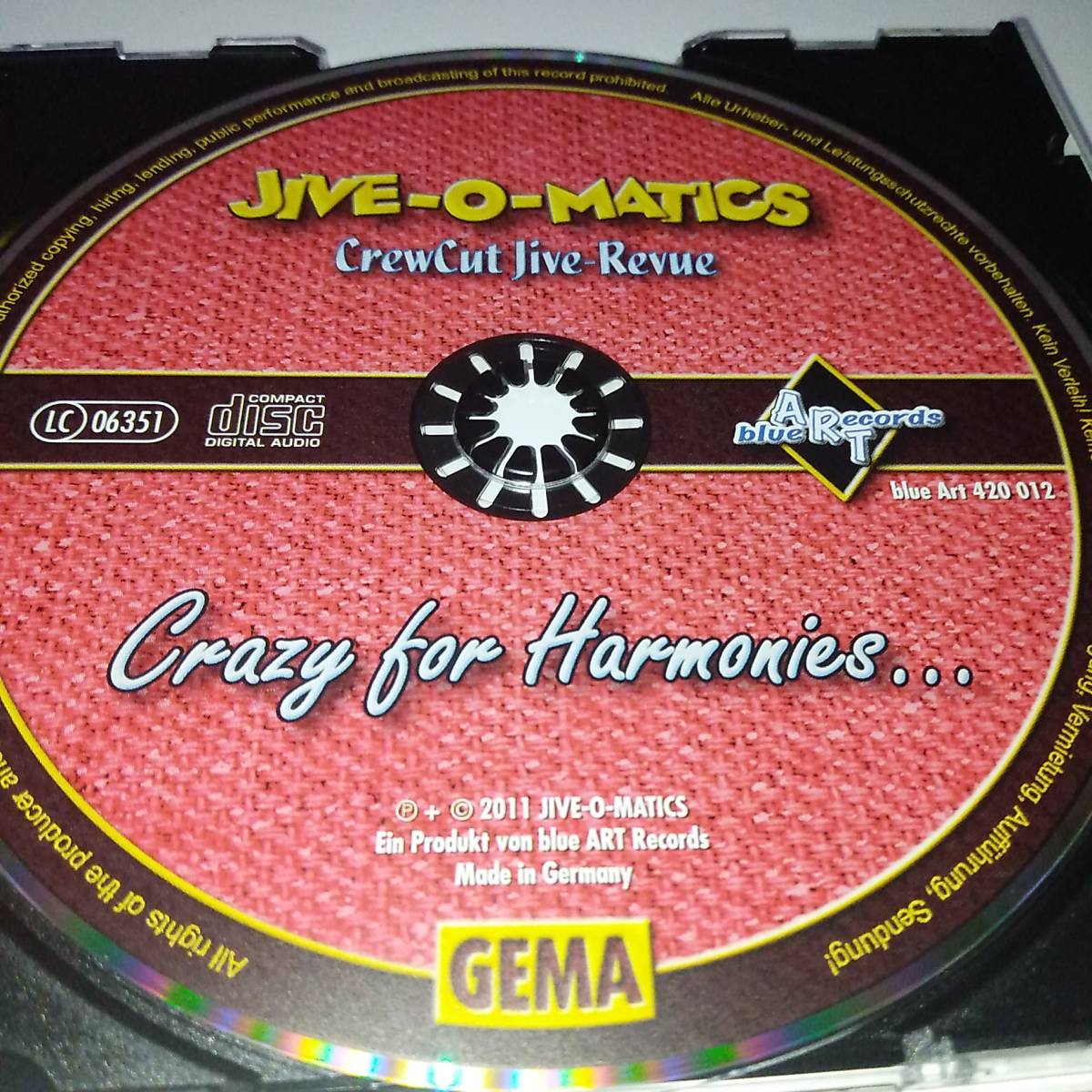 The Crazy For | Jive-O-Matics Jive - Harmonies : for CD LE 廃盤