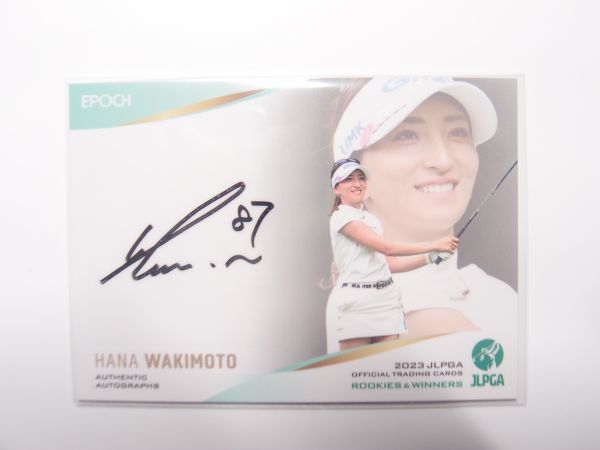 2023 EPOCH 【脇元華】 直筆サイン カード 45枚限定 優勝者 JLPGA 女子プロゴルフ協会 オフィシャル エポック