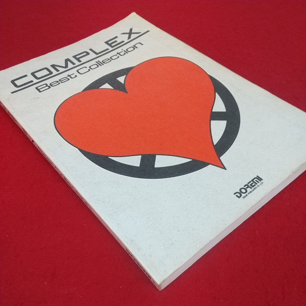 g-526※10 COMPLEX Best Collection 1991年2月20日発行 ドレミ楽譜出版社 PRETTYDOLL 恋をとめないで 路地裏のVENUS ROMANTIC バンドスコア