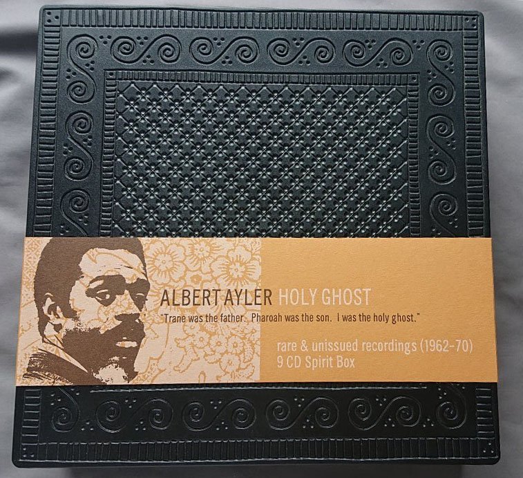 Albert Holy Ghost - Ghost: Ayler & Rare Recordings Revenant