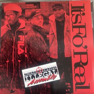 400位 It’s For Real/Illegal Assembly