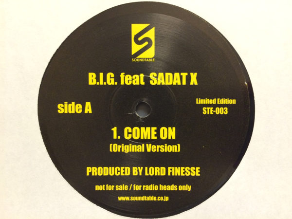 LIMITED PRESS！B.I.G. FEAT SADAT X / COME ON koco finesse